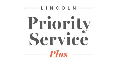 LINCOLN PRIORITY SERVICE PLUS